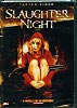 Slaughter Night (SL8N8) (uncut)